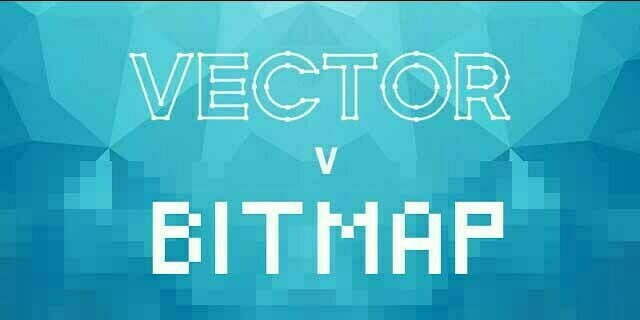 8 Perbedaan Vektor dan Bitmap, Desainer Wajib Tahu