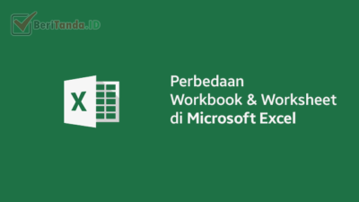 Perbedaan Workbook Dan Worksheet Di Microsoft Excel Perbedaan Workbook Dan Worksheet Di Microsoft Excel